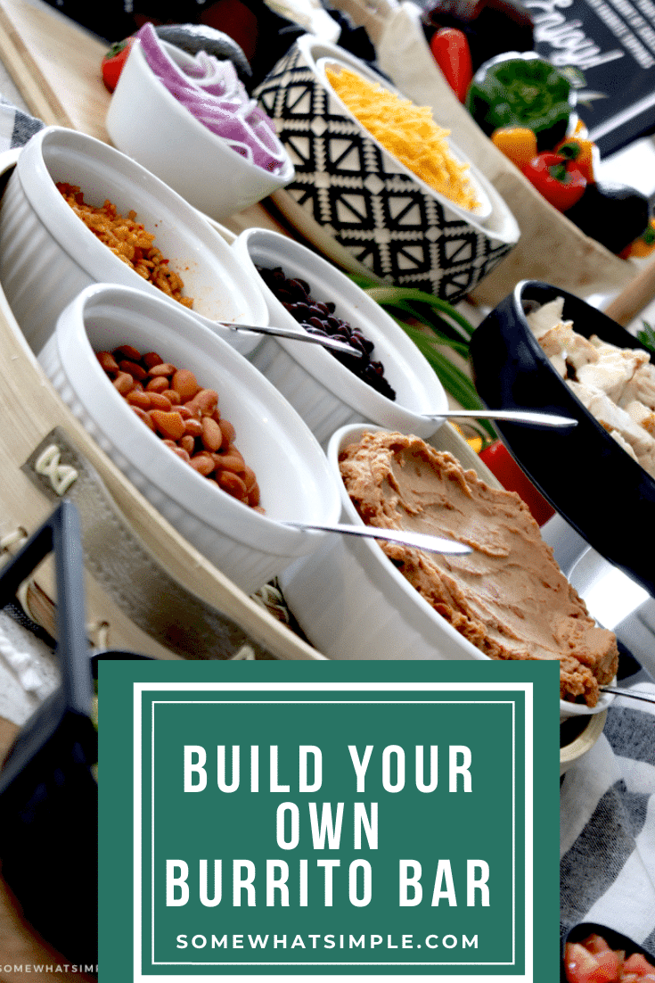 A burrito bar is a quick and easy dinner idea. Even the pickiest eater will love this meal! This guide will show you how to put it together and provide you with some inspiration and what to serve. #burritobarideas #burritobardesign #burriotbar #buildyourownburriotbar #burritobarpartyidea via @somewhatsimple