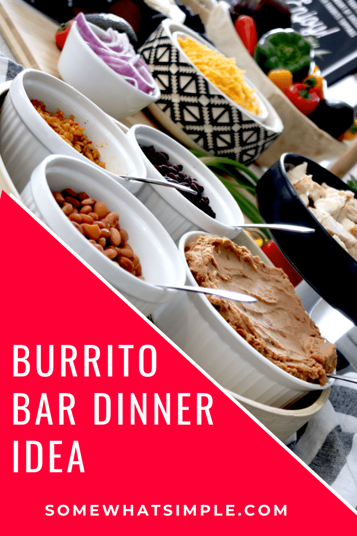 A burrito bar is a quick and easy dinner idea. Even the pickiest eater will love this meal! This guide will show you how to put it together and provide you with some inspiration and what to serve. #burritobarideas #burritobardesign #burriotbar #buildyourownburriotbar #burritobarpartyidea via @somewhatsimple