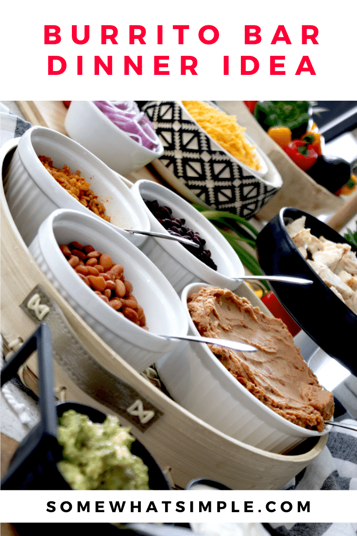 A burrito bar is a quick and easy dinner idea. Even the pickiest eater will love this meal! This guide will show you how to put it together and provide you with some inspiration and what to serve. #burritobarideas #burritobardesign #burriotbar #buildyourownburriotbar #burritobarpartyidea via @somewhatsimple