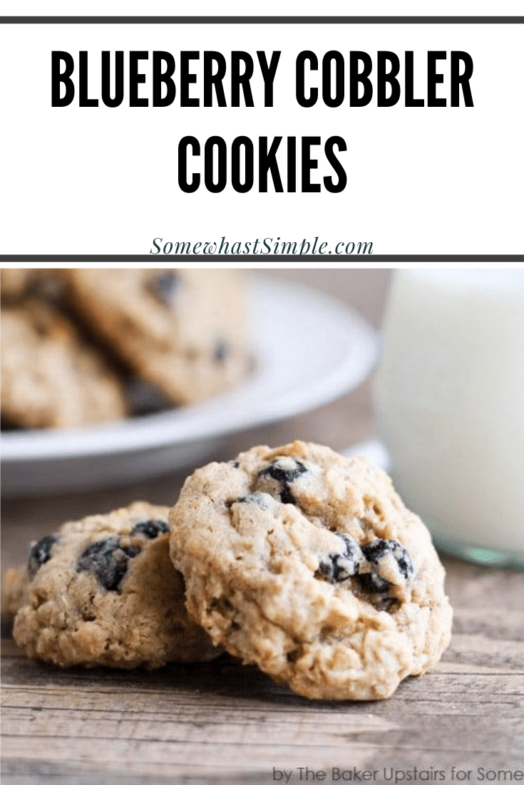 Enjoy your favorite dessert in cookie form with these tasty blueberry cobbler cookies. Made with oatmeal, blueberries and a few other simple ingredients, these cookies are easy and delicious. #blueberrycobblercookies #blueberrycookierecipe #oatmealblueberrycookies #easycookies via @somewhatsimple