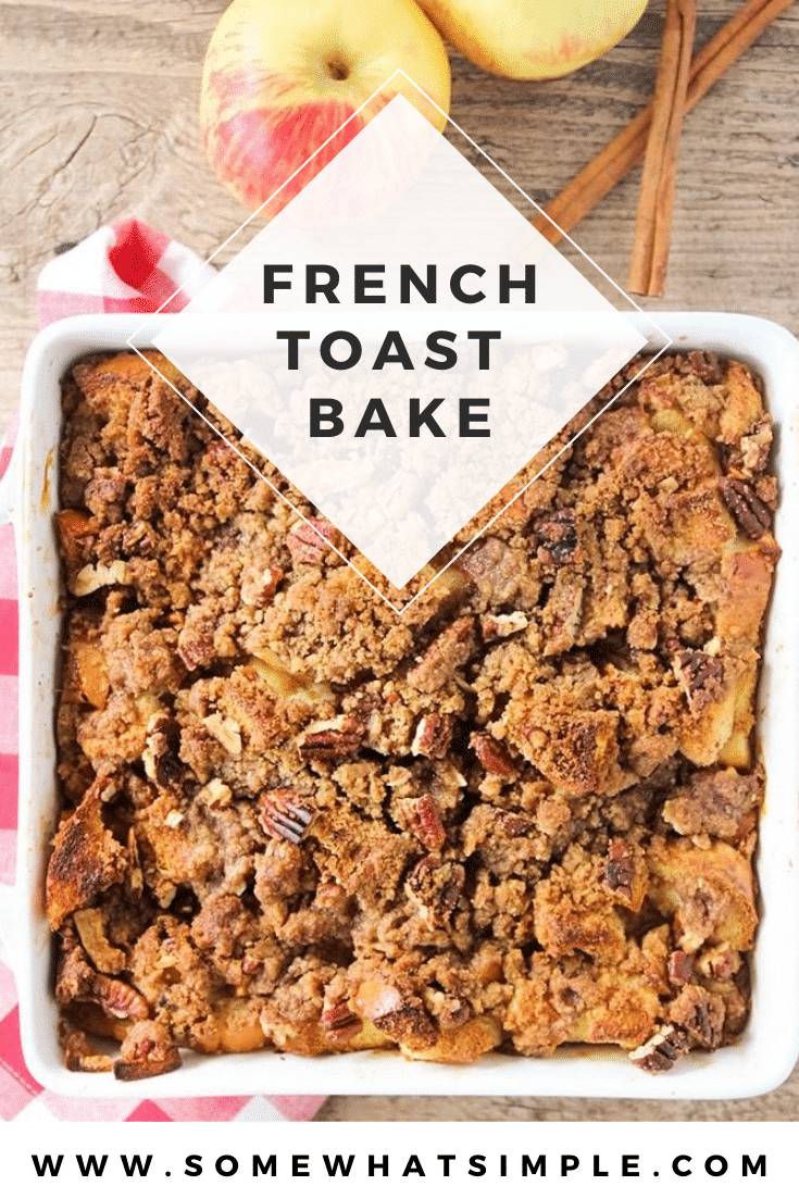 This delicious apple cinnamon french toast bake is the perfect fall breakfast. Filled with juicy apples and topped with a sweet cinnamon streusel, it's perfect for a special occasion! #easyfrenchtoastbake #overnightfrenchtoastbake #frenchtoastbake #frenchtoastbakerecipe #fallbreakfastrecipe via @somewhatsimple