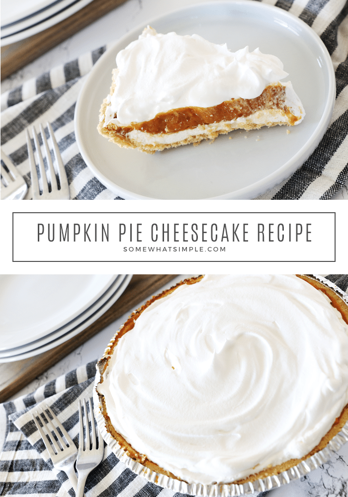 No Bake Pumpkin Cheesecake is the perfect fall dessert! A layer of creamy cheesecake topped with sweet pumpkin pie filling and whipped topping, all tied up in a graham cracker crust! It's easy to make and so delicious! via @somewhatsimple