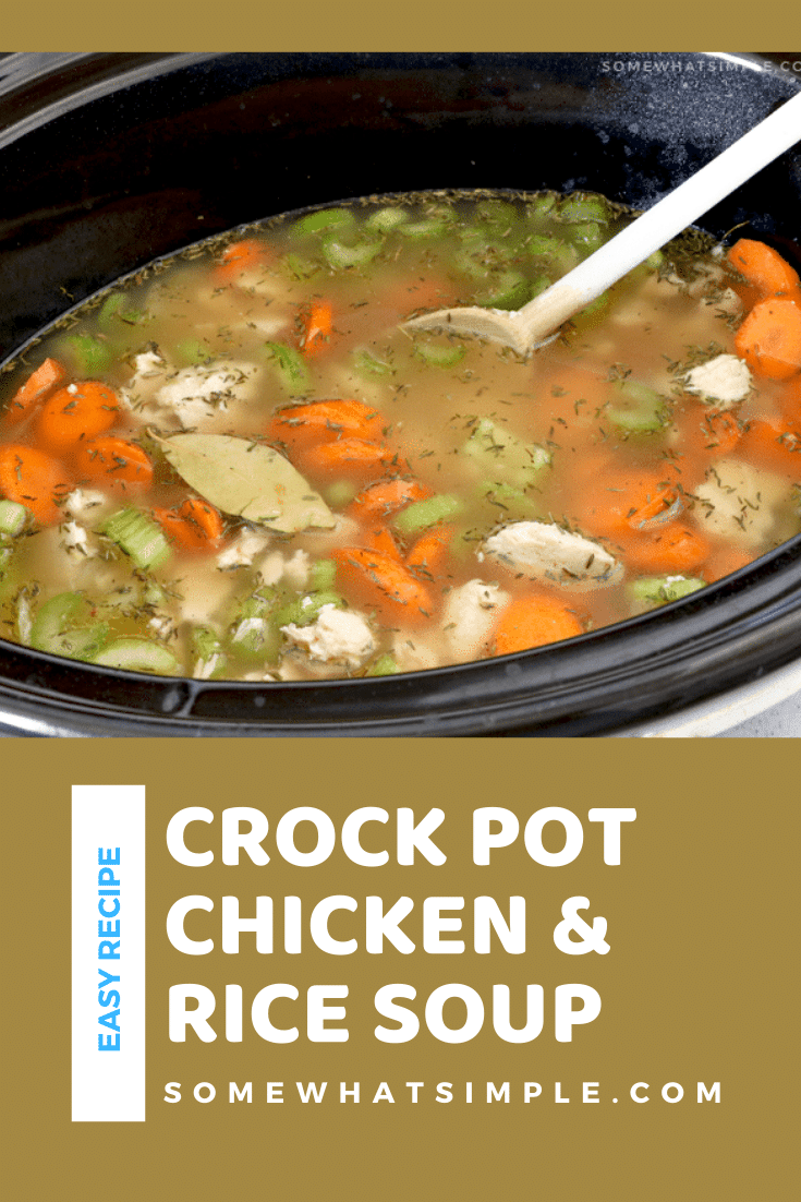 Crock Pot Chicken and Rice Soup is packed with brown rice, tender chicken, and fresh vegetables. It's so easy to make, that it only takes a few minutes to prep. Just throw all of the ingredients into the slow cooker and let it do the cooking. This comforting soup is perfect to enjoy when it's cold and tastes amazing! via @somewhatsimple