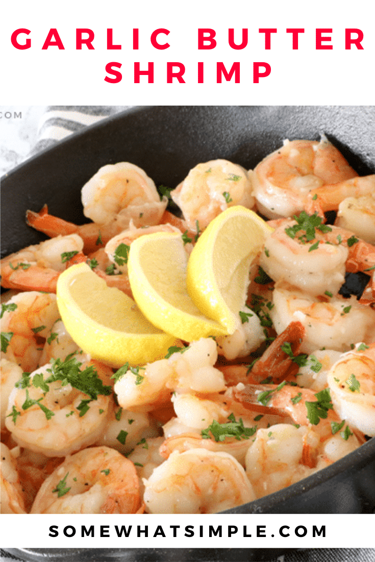 Garlic butter shrimp is an easy dinner or appetizer recipe. It doesn't get any better than jumbo shrimp smothered in an a delicious lemon garlic butter sauce. The recipe is so simple, it takes only 20 minutes to make, uses only a few basic ingredients and you only need one pan to make it. This is the perfect meal for the seafood lover in your family. via @somewhatsimple