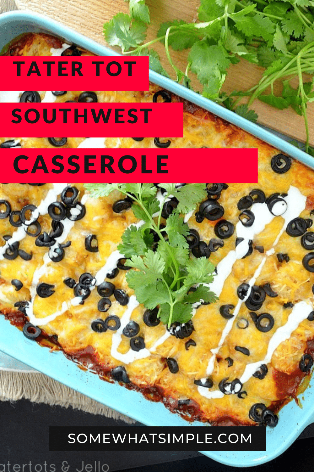 Southwest tater tot casserole is a delicious twist on a classic recipe. Loaded with the Mexican flavors of the Southwest, this casserole is an easy dinner everyone will love. via @somewhatsimple