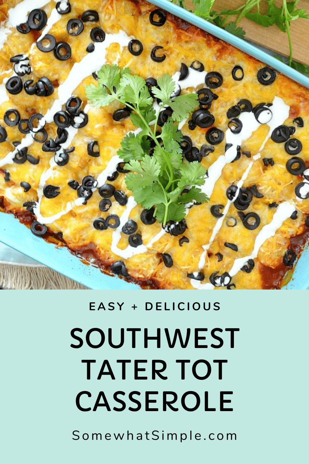 Southwest tater tot casserole is a delicious twist on a classic recipe. Loaded with the Mexican flavors of the Southwest, this casserole is an easy dinner everyone will love. via @somewhatsimple