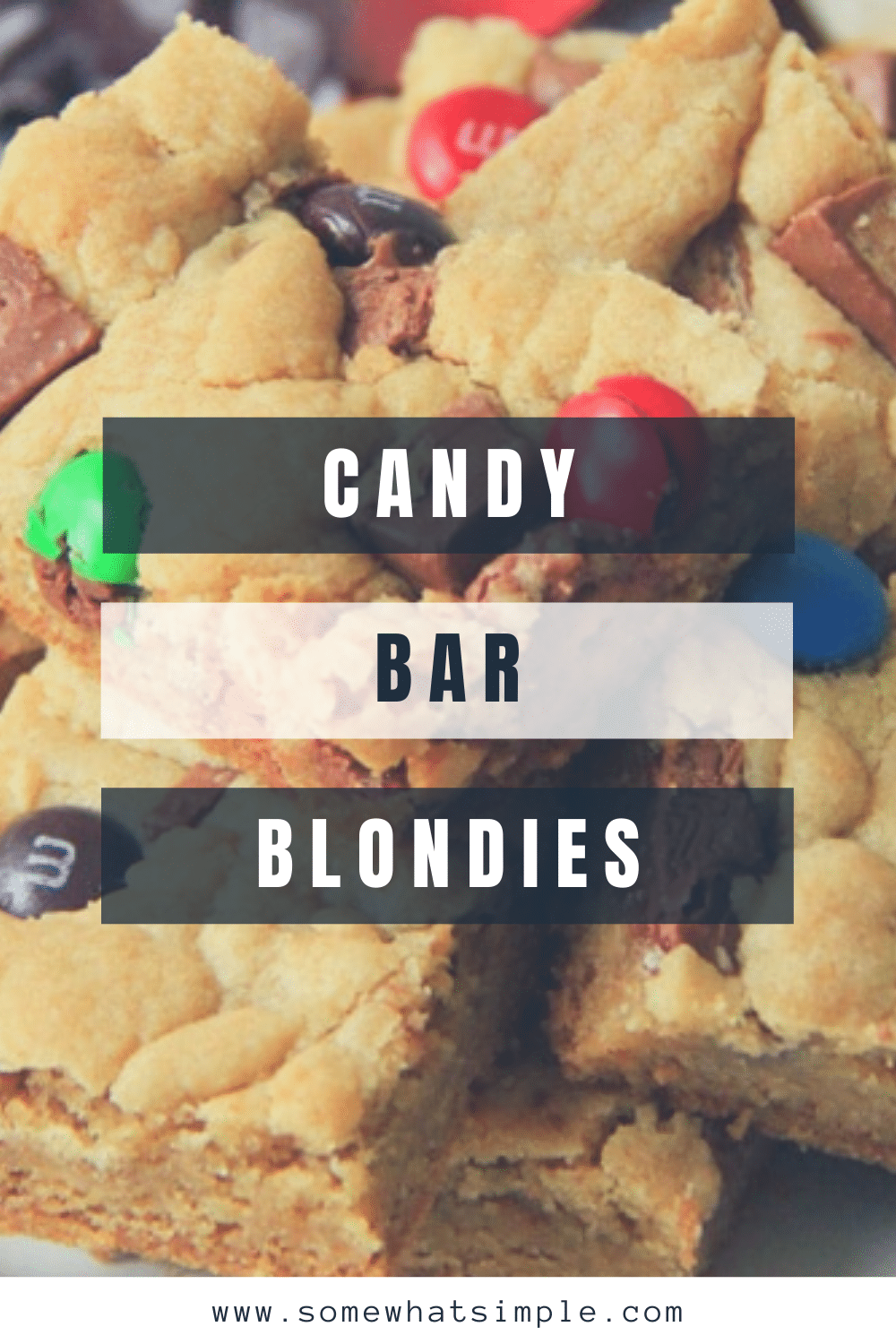 Candy Bar Blondies are a fun twist on a favorite dessert. The deliciously chewy brownie dough gets stuffed and topped with your favorite candies. It's a simple, sweet, and chocolatey treat! via @somewhatsimple