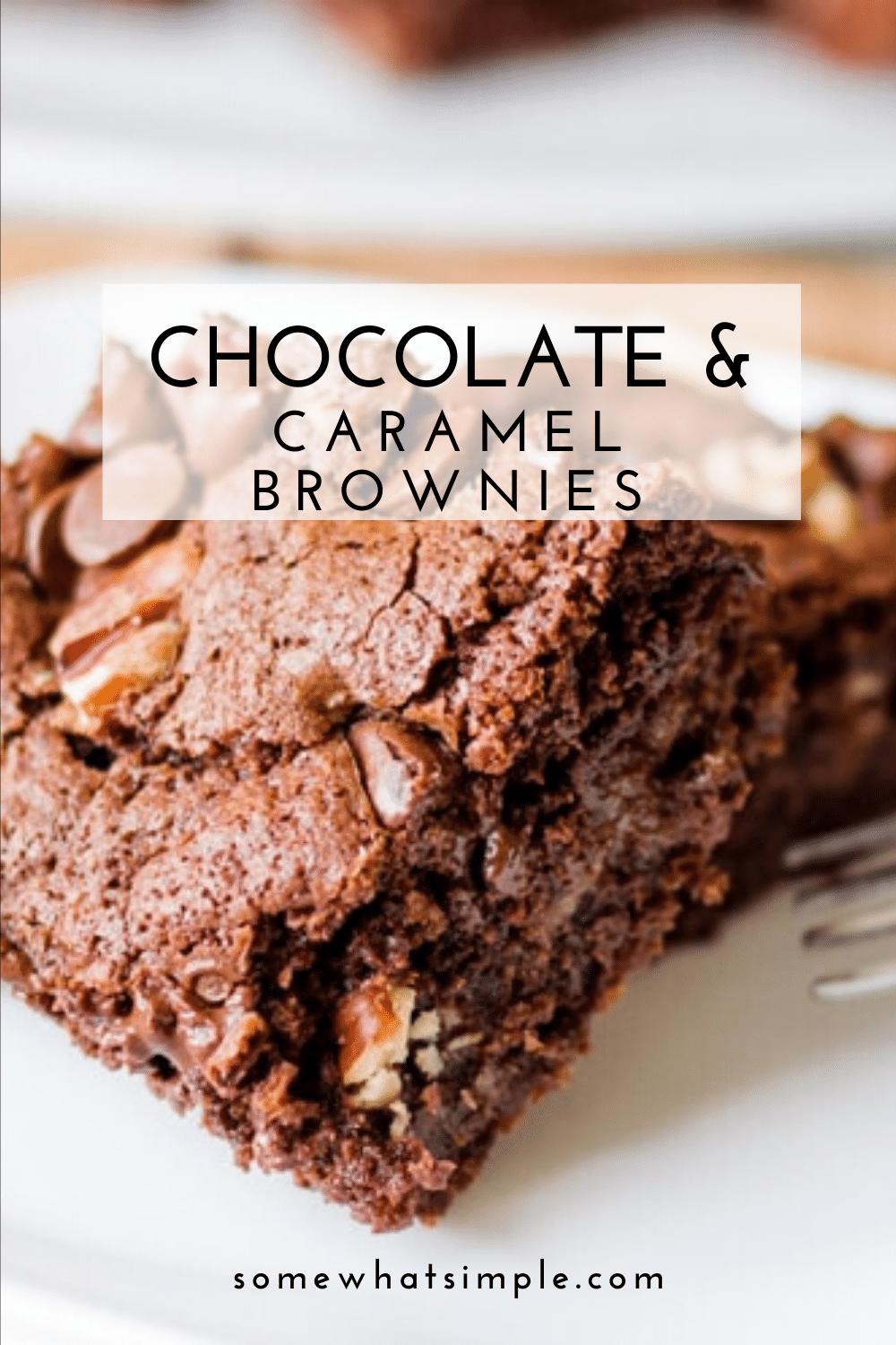 Chocolate and caramel brownies are a match made in heaven. Add pecans and you have unbeatable brownie recipe that are perfect for any occasion! These homemade brownies are made from scratch, so you know they're good. Plus, this recipe is so easy to make too! via @somewhatsimple