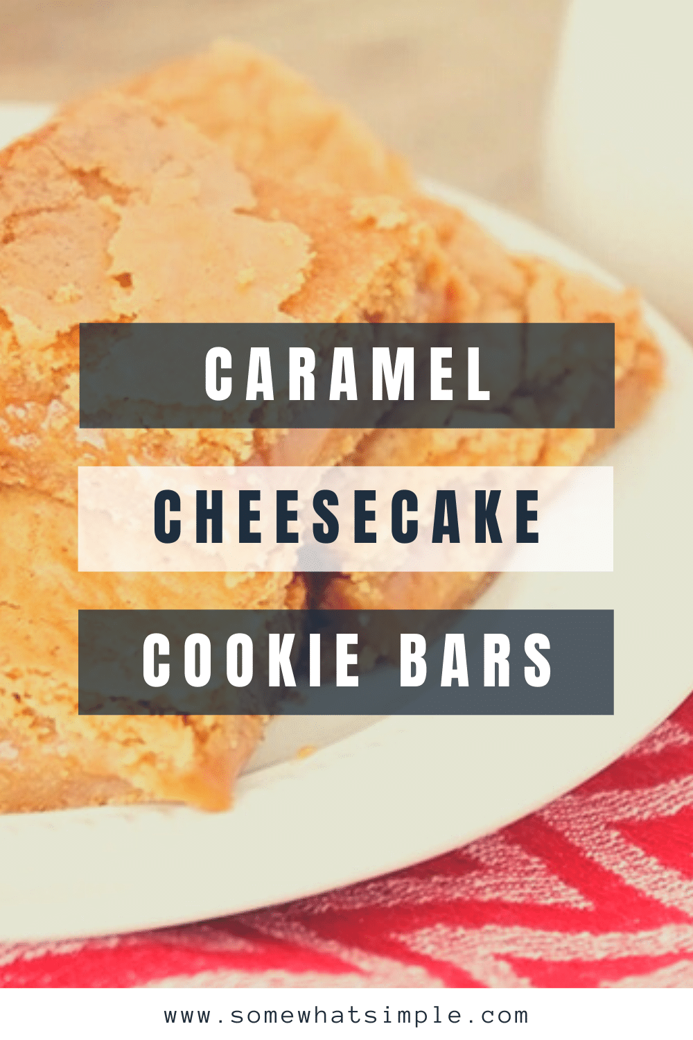 Caramel cheesecake cookie bars are a delicious salty & sweet dessert that's super easy to make! All of the delicious cheesecake flavors drizzled with caramel, all in an amazing cookie bar. This recipe is easy to make and is guaranteed to knock your socks off. via @somewhatsimple