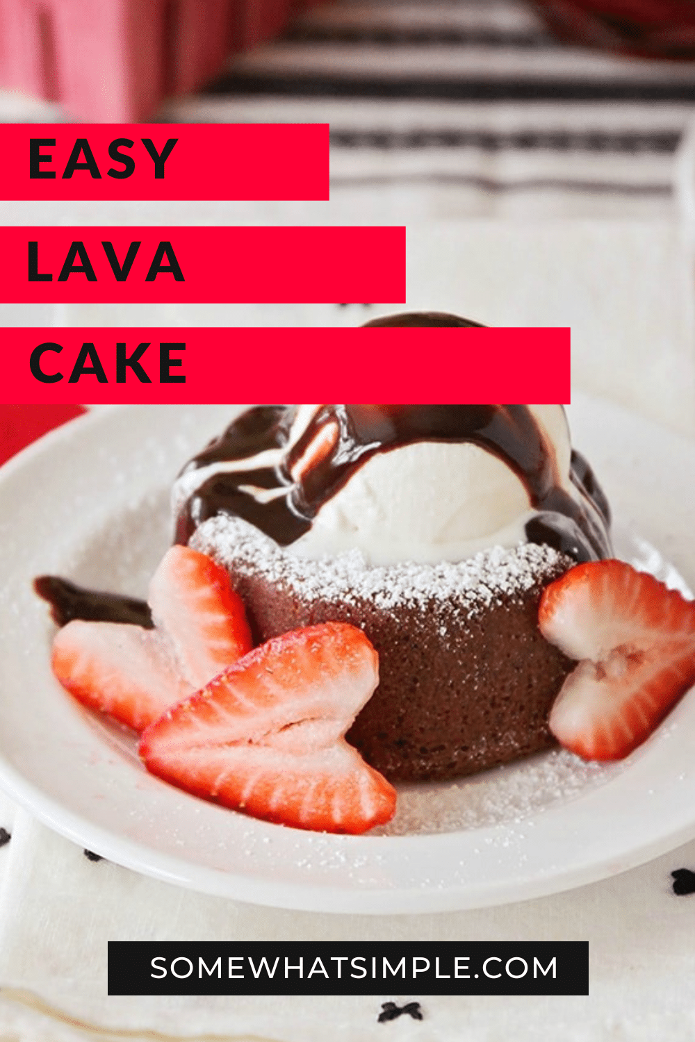 Simple, classy and totally delicious, this chocolate molten lava cake recipe is perfect for any special occasion, but easy enough for every day. Add in a few heart-shaped strawberries and this easy dessert recipe is perfect for an anniversary celebration or other romantic occasion. via @somewhatsimple