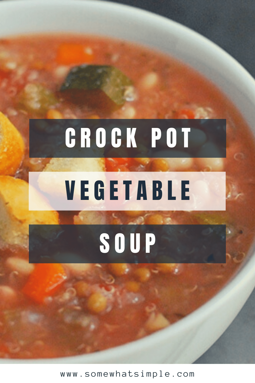 Crock pot vegetable soup is a hearty recipe that's incredibly easy to make. Loaded with your favorite vegetables, it's both healthy and delicious! Just place all of the ingredients in the slow cooker and you're all set. via @somewhatsimple