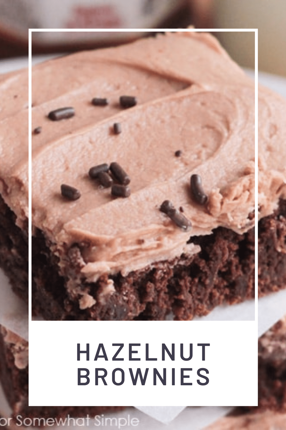 Chocolate hazelnut brownies, with an irresistible homemade frosting, are a delicious dessert that will satisfy any chocolate lover. The brownies are fudgy and delicious while the homemade hazelnut frosting is unlike anything you've ever tried. Go ahead and give these a shot and you can thank me later. via @somewhatsimple