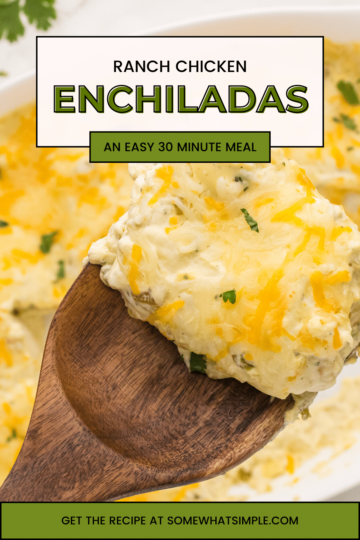 Ranch Chicken Enchiladas is a a 30-minute meal made with shredded chicken, a creamy ranch sauce, warm tortillas and melted cheese. via @somewhatsimple