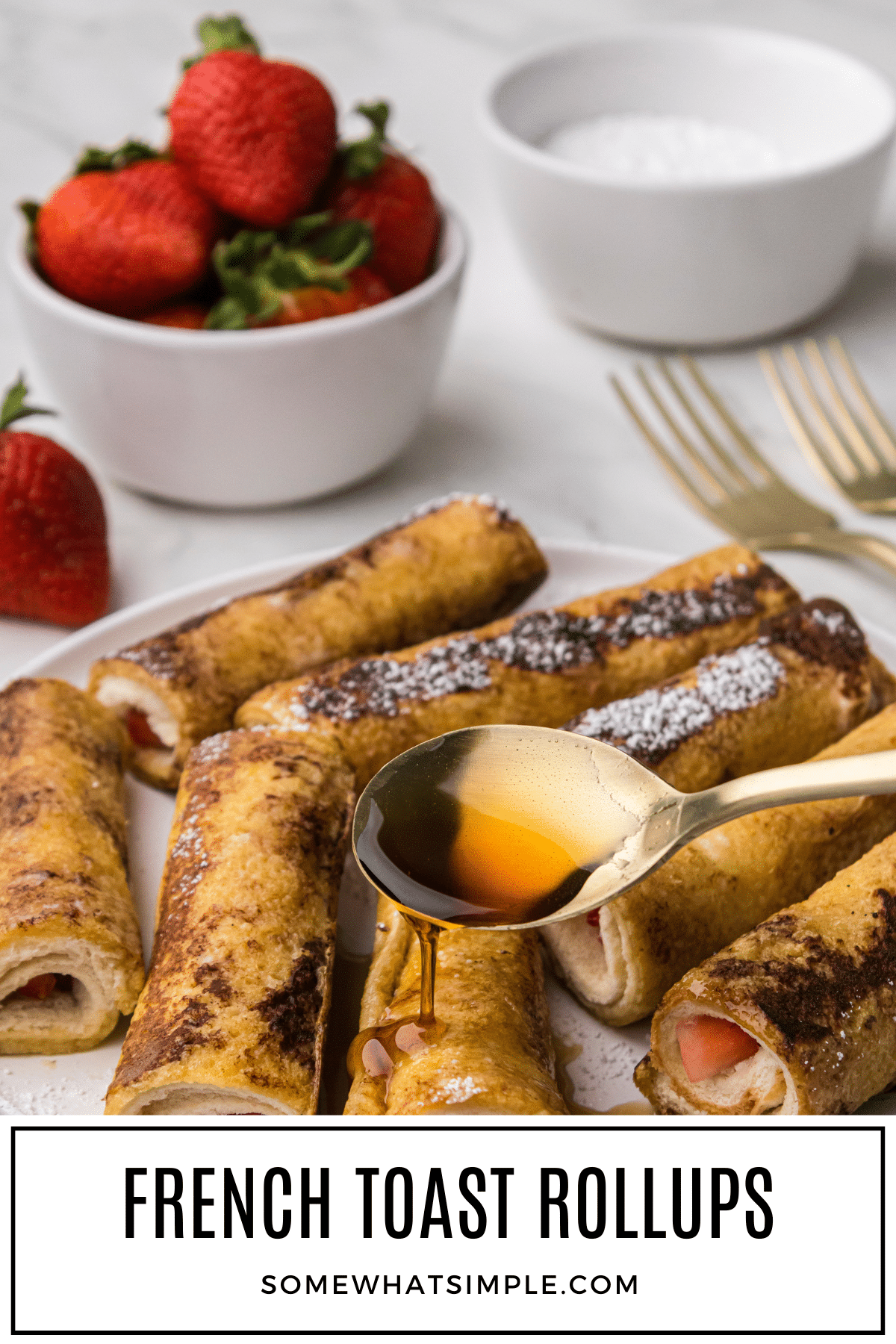 French toast rollups are golden brown on the outside and filled with a warm and gooey cream cheese and sweet strawberry filling. Everyone loves this twist on the classic French toast, whether plain or finished with a dusting of powdered sugar and a drizzle of maple syrup! via @somewhatsimple