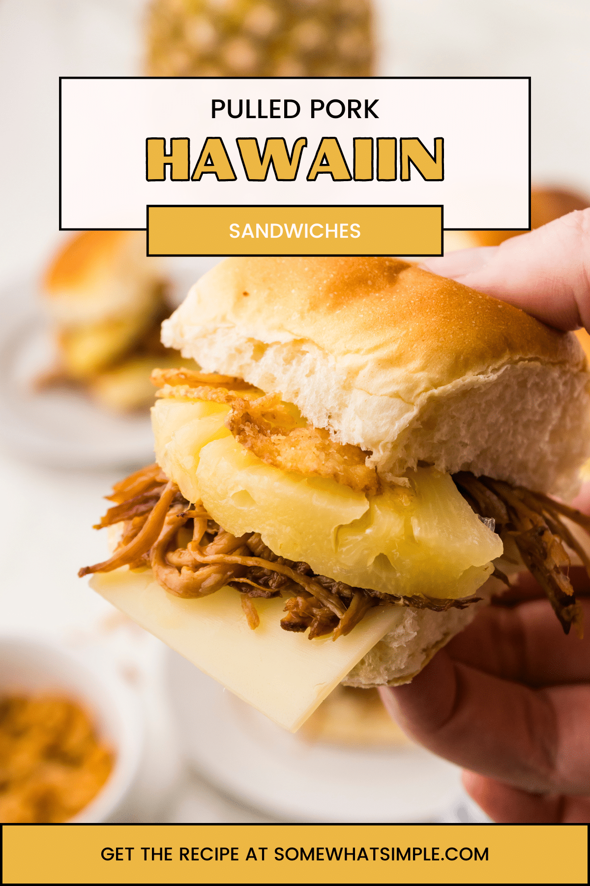 Tender meat piled on Hawaiian rolls, topped with pineapple, cheese, and crunchy fried onions make the BEST Hawaiian Pulled Pork Sandwiches! via @somewhatsimple
