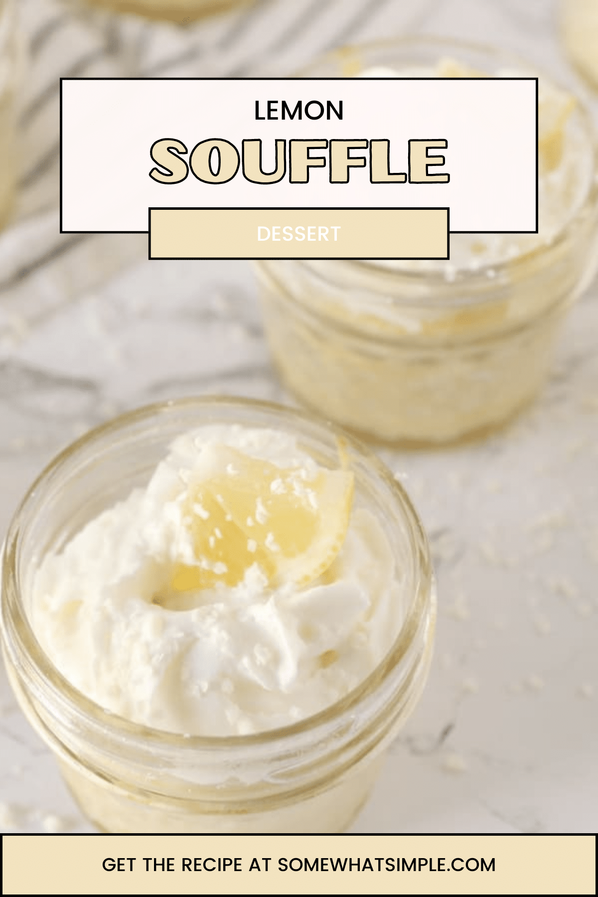 Lemon souffle is light and fluffy and makes the perfect individually portioned dessert! Made with the perfect amount of lemon flavor, they're a perfect summertime treat! via @somewhatsimple